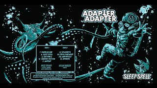 Download lagu Adapter Adapter Sleep Spell... mp3