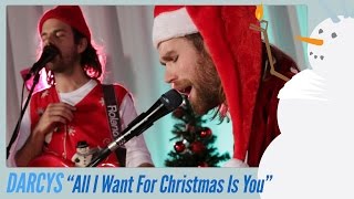 Darcys - All I Want For Christmas Is You
