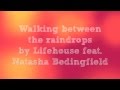 Lifehouse feat. Natasha Bedingfield - Between the ...