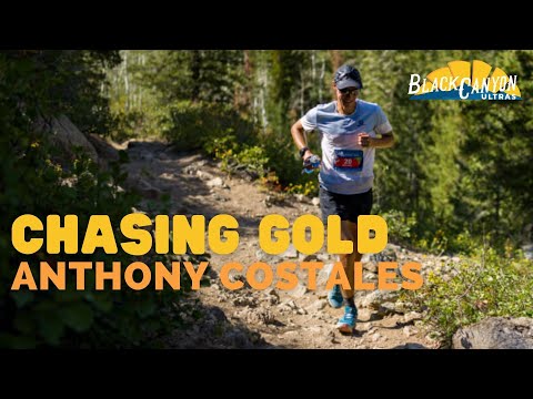 Chasing Gold w/ Anthony Costales | 2022 Black Canyon 100K