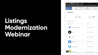 Listings Modernization Webinar