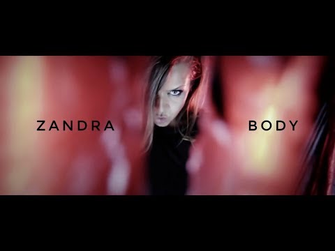 Zandra - Body (Official Video)