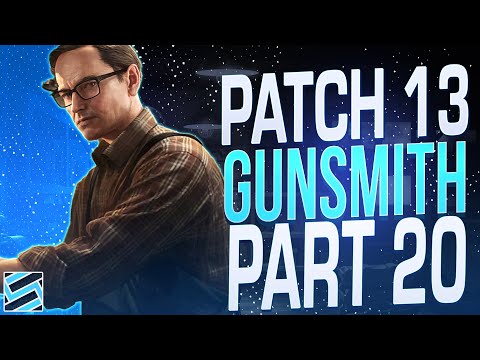 Gunsmith Part 20 (Patch 0.13) - Mechanic Task Guide - Escape From Tarkov