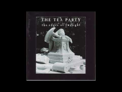 The Tea Party – The Edges Of Twilight (Full Album)