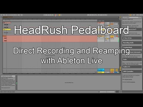 HeadRush Pedalboard - Direct Recording and Reamping with Ableton Live