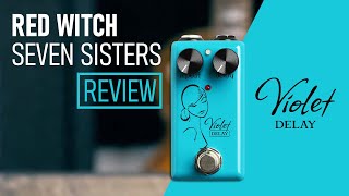 Red Witch Seven Sisters Violet Delay - What To Know & Where