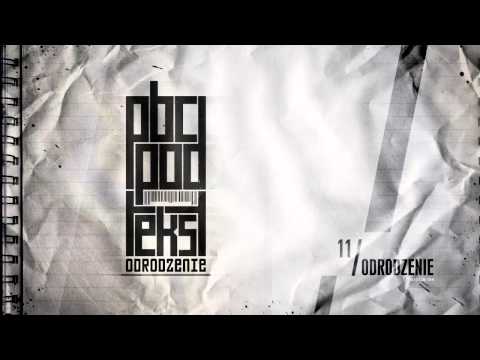 PBC Podtekst (Jarru, Gun-D, Młody, Żela) - Odrodzenie