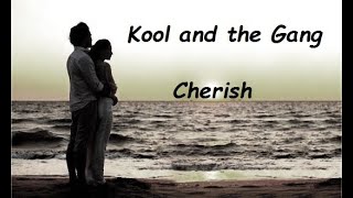 Kool and the Gang  - Cherish (HQ)