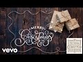 We Wish You (A Merry, Peaceful, Wonderful Christmas)