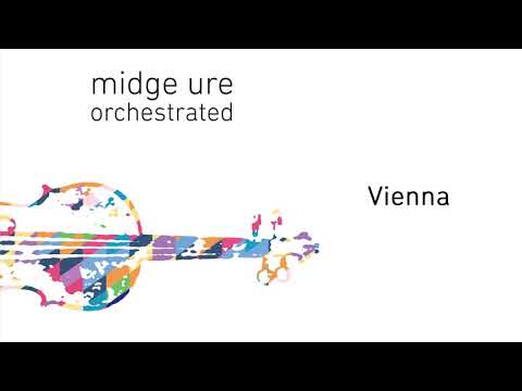 Midge Ure - Vienna (Orchestrated) (Official Audio)