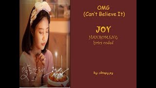 Joy (Red Velvet) – OMG! (말도 안돼) Lyrics Coded - Great Seducer Ost