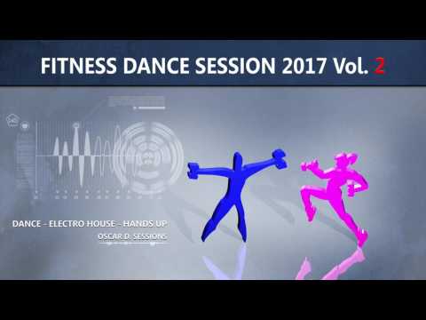 Fitness Dance 2017 vol. 2 (Dance - Electro House - Hands Up - Vocal Trance)