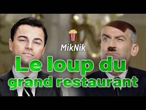 MikNik MashUp - Le loup de Wall Street vs Le grand restaurant