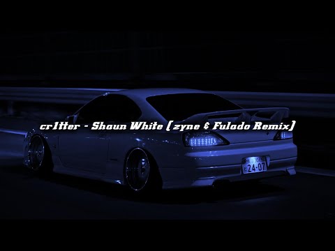 cr1tter - Shaun White (zyne & Fulado Remix) [wave/nightdrive]