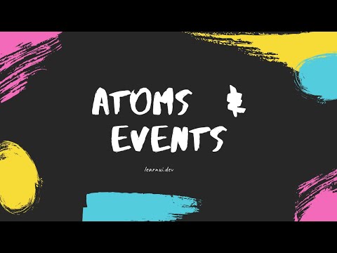 Atoms and Events