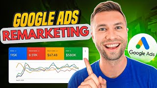 Google Ad Remarketing Tutorial (Full Step-By-Step Guide)