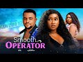 SMOOTH OPERATOR -  FAITH DUKE, CHIBUIKEM DARLINGTON (NEW MOVIE) 2024 Latest Nigerian Movie