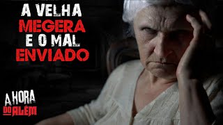 A VIZINHA MEGERA E O MAL ENVIADO