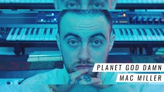 Mac Miller - Planet God Damn (Legendado)