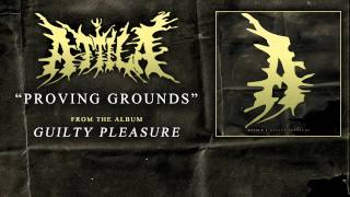 Attila - Proving Grounds