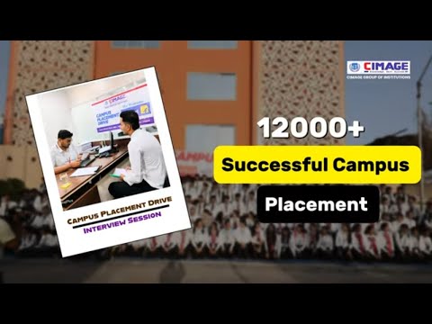 12000+ Successful Campus Placements at CIMAGE Group of Institutions