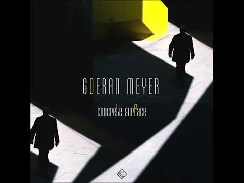 Premiere : Goeran Meyer – People Walk Through (MYR)