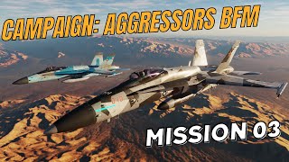 DCS World | F-18 Hornet | Campaign FA-18 Aggressors BFM | Mission 03
