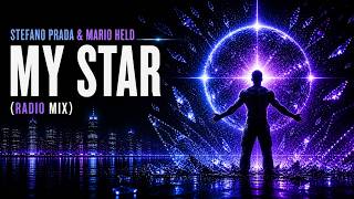 STEFANO PRADA & MARIO HELD - MY STAR (RADIO MIX)