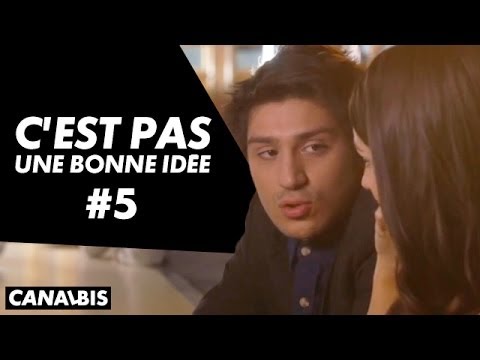 C'est pas une bonne idée #5 - CANAL BIS