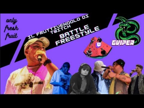Battle Freestyle da Il Fruttivendolo Di Twitch