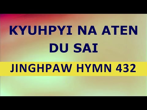 KYU HPYI NA ATEN DU SAI
