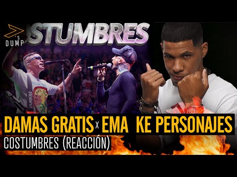 DAMAS GRATIS & EMANUEL NOIR (KE PERSONAJES) - COSTUMBRES Reaccion
