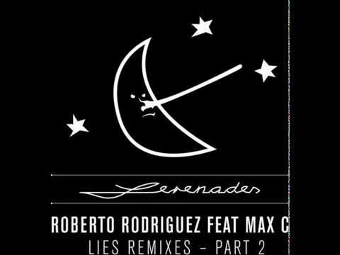 Roberto Rodriguez (Manolo) ft. Max C - Lies