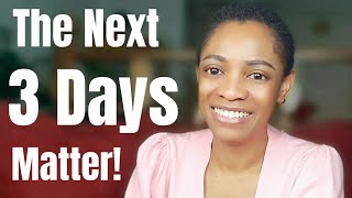 It’s About To Get Intense! The Next 72 Hours Are Crucial — God Is Speaking!!
