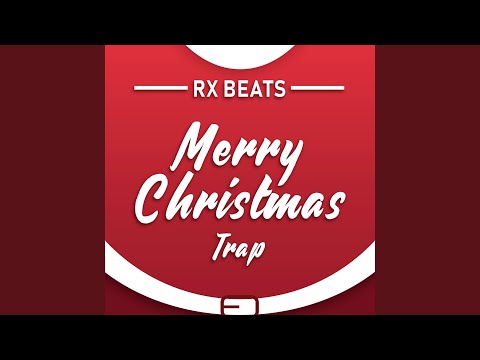 Merry Christmas Trap