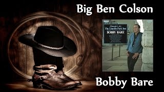 Bobby Bare - Big Ben Colson