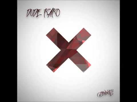 Dude raro - Show me ya rise