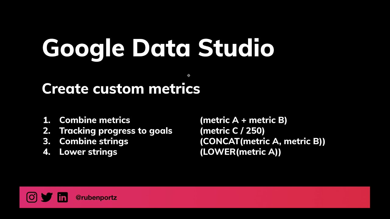 Create a custom metric in Google Data Studio