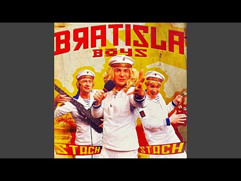 Bratisla Boys - Stach Stach (Edit Long) [Audio HQ]