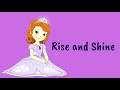 Rise And Shine Sofia The First Full Lyrics