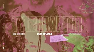 Tyler Carter -  Drown (Acoustic)