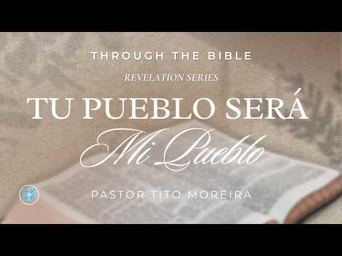 09.16.26 | Tu Pueblo Será Mi Pueblo - Your People Will Be My People | Pastor Tito Moreira