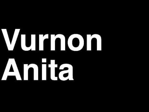 How to Pronounce Vurnon Anita AFC Ajax Football Futbol Goal Penalty Kick Yellow Red Card Injury