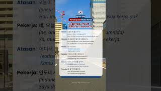 Download lagu Yuk belajar percakapan bahasa korea saat bertemu atasan di jari pertama kerja! #korea #bahasakorea mp3