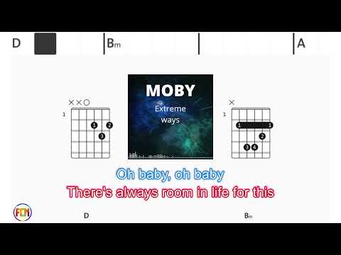 Extreme Ways - Moby