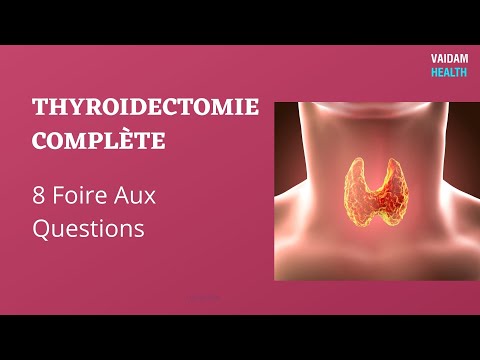 THYROIDECTOMIE COMPLÈTE