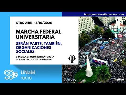 Graciela de Melo. Se suman sectores a la  5.ª Marcha Federal Universitaria