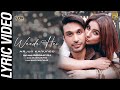 Waada Hai (Official Lyric Video) Arjun Kanungo, Shehnaz Gill | VYRL Originals | New Hindi Song 2021