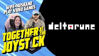 Together We Play Deltarune (Part 1) – Dad’s Blind, Daughter’s a Genius, Chaos Ensues