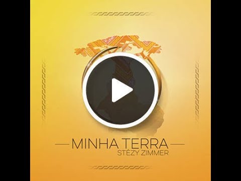 🎶 LOVESKiZOMBA selection 🎼 Minha Terra - Stézy Zimmer